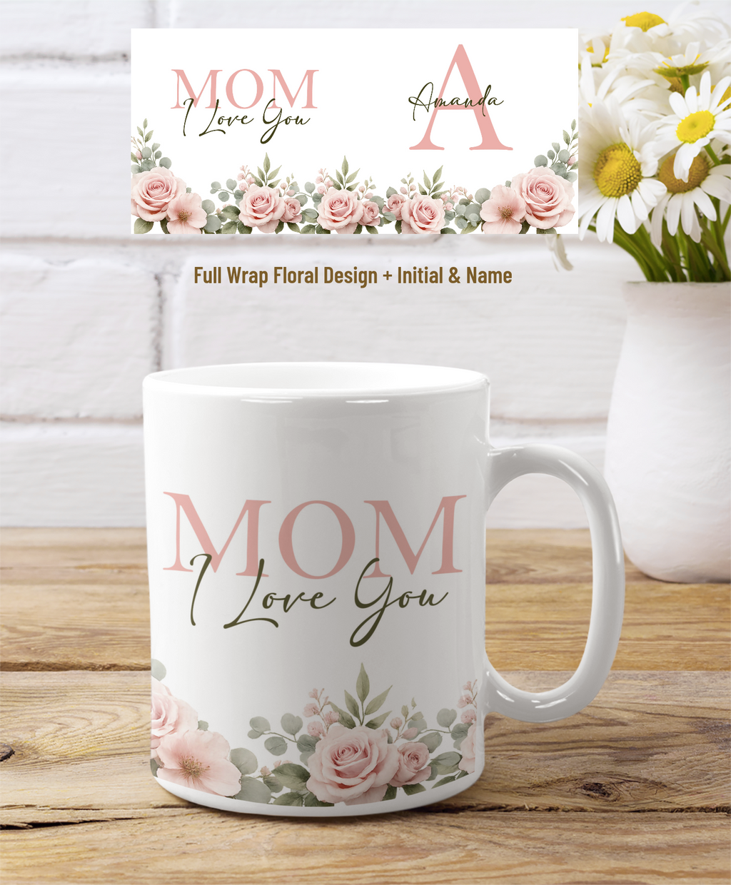 custom kitchen mug for mom with full wrap floral design and personalized name detail